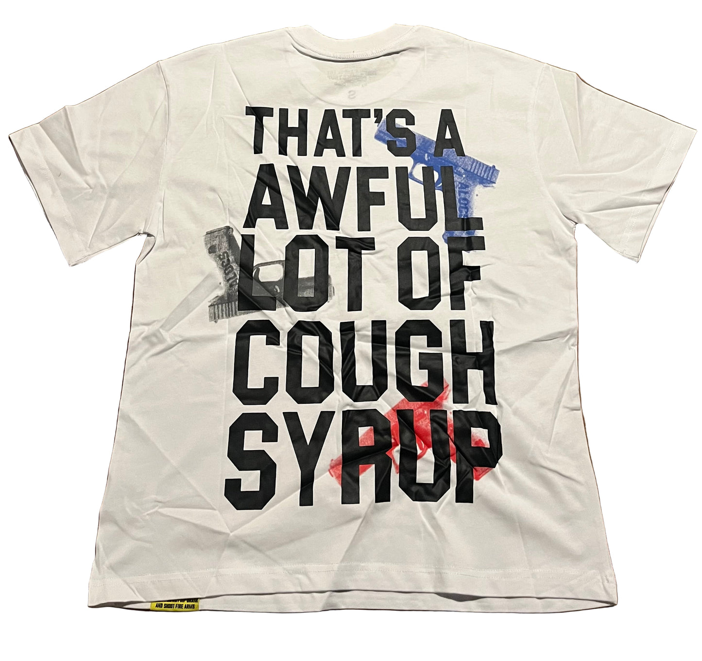 Awful lot of cough syrup t-shirt