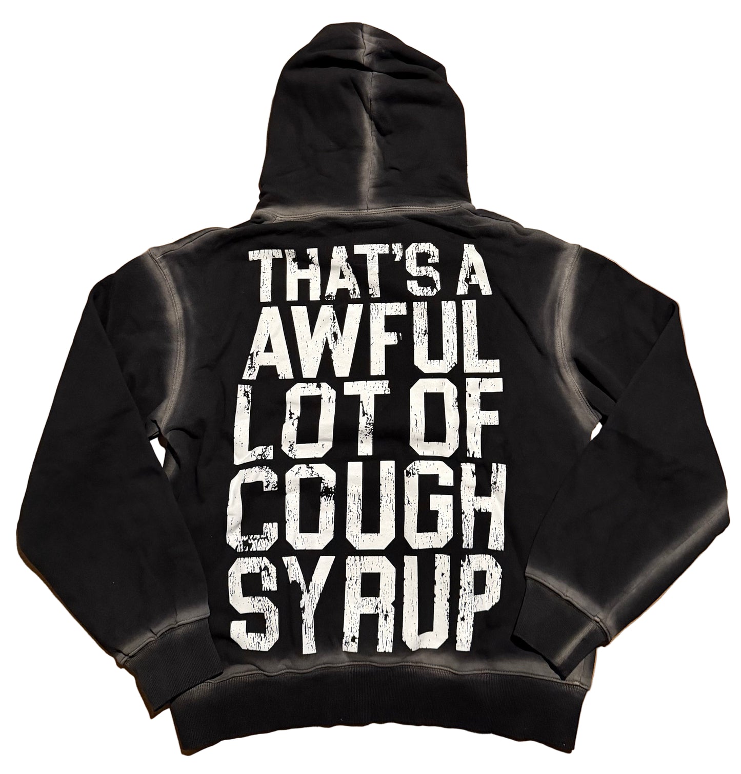 Awful Lot Of Cough Syrup hoodie